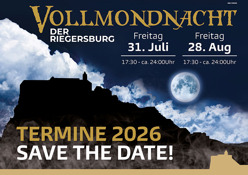 Vollmondnacht der Riegersburg Termine 2026 31. Juli 2026 und 28. August 2026 Save the Date