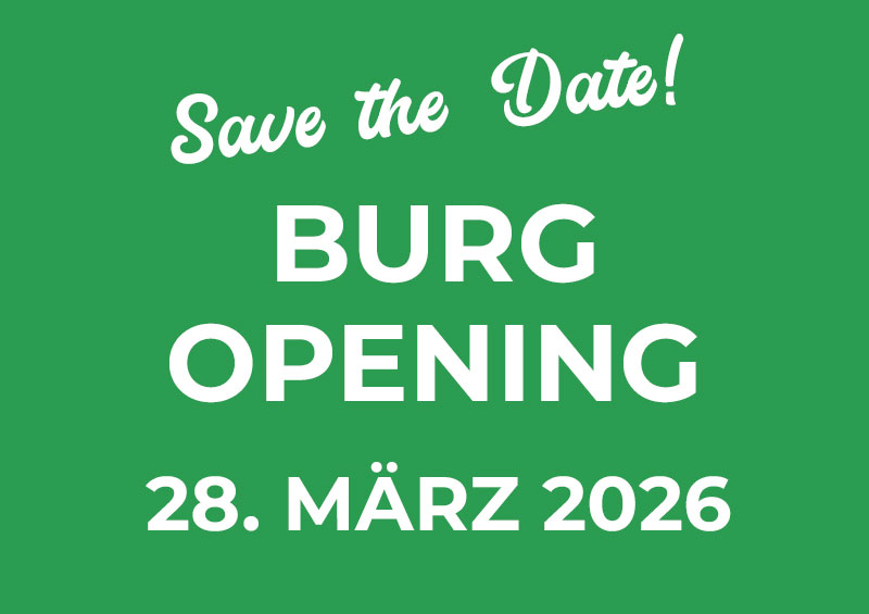 Burg Opening 2026 Save the Date 28. März 2026